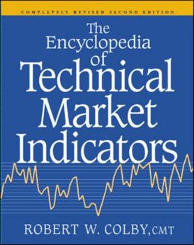 Hardcover Encyclopedia of Technical Market Indicators, Second Edition Book