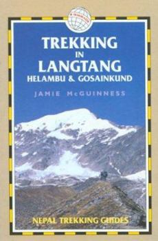 Paperback Trekking in Langtang, Helambu & Gosainkund: Nepal Trekking Guides Book