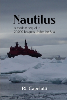 Paperback Nautilus: a modern sequel to 20,000 Leagues Under the Sea Book