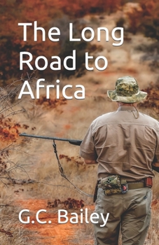 Paperback The Long Road to Africa Book