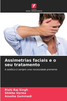 Assimetrias faciais e o seu tratamento (Portuguese Edition)