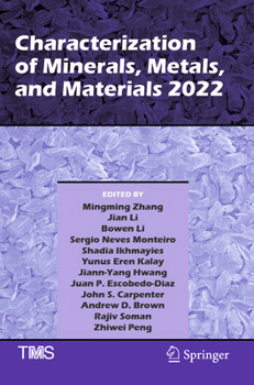 Paperback Characterization of Minerals, Metals, and Materials 2022 Book
