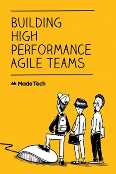 Paperback Building High Performance Agile Teams Book