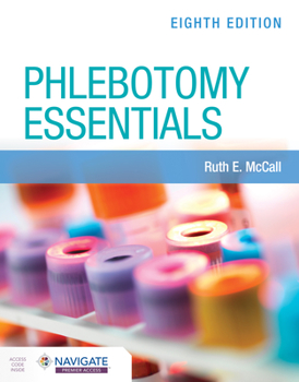 Paperback Phlebotomy Essentials with Navigate Premier Access Book