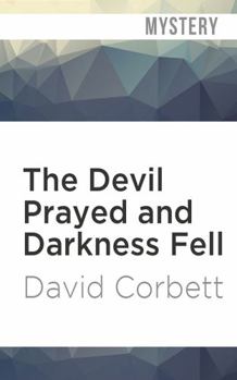 Audio CD The Devil Prayed and Darkness Fell Book