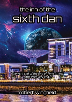 Paperback The Inn of the Sixth Dan: The Dan Provocations Book 6 Book