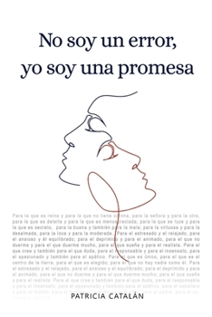 Paperback No soy un error, yo soy una promesa (Spanish Edition) [Spanish] Book