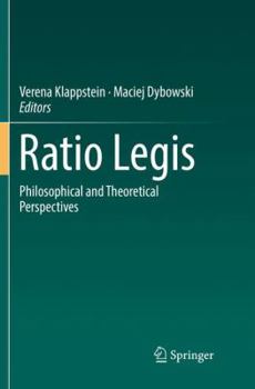 Paperback Ratio Legis: Philosophical and Theoretical Perspectives Book