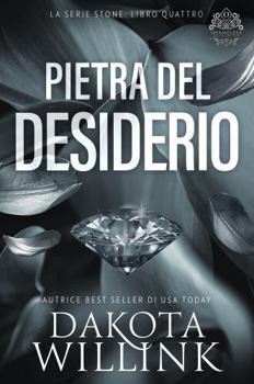 Paperback Pietra del Desiderio (La Serie Stone) (Italian Edition) [Italian] Book