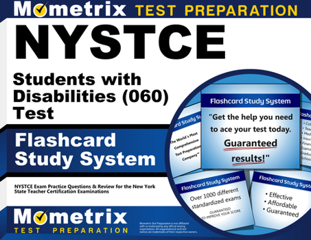 Cards NYSTCE Students with Disabilities (060) Test Flashcard Study System: NYSTCE Exam Practice Questions & Review for the New York State Teacher Certificat Book