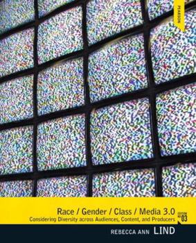 Paperback Race/Gender/Class/Media 3.0: Considering Diversity Across Content, Audiences, and Production Book