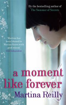 Paperback A Moment Like Forever Book