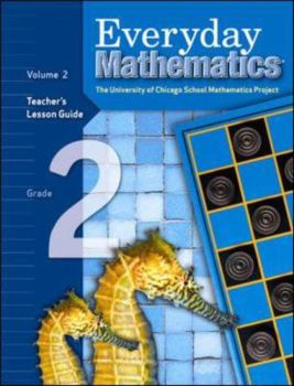 Paperback Everyday Mathematics: The University of Chicago School Mathematics Project, Grade 2: Teacher's Lesson Guide, Vol. 2 Book