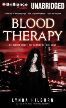 Blood Therapy - Book #2 of the Kismet Knight, Ph.D., Vampire Psychologist