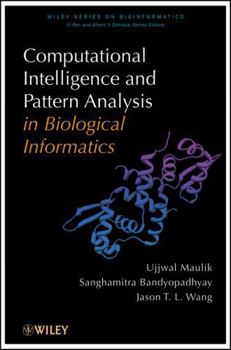 Hardcover Computational Intelligence and Pattern Analysis in Biology Informatics Book