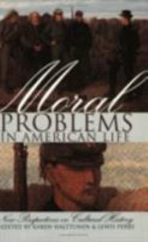 Paperback Moral Problems in American Life Book