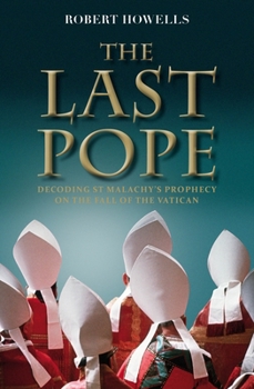 Paperback The Last Pope: Francis and the Fall of the Vatican Book
