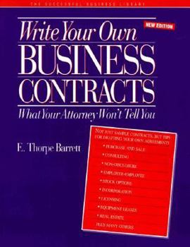 Paperback Write Your Own Business Contracts: What Your Attorney Won't Tell You Book