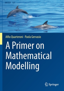 Paperback A Primer on Mathematical Modelling Book