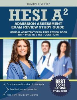 Paperback HESI Admission Assessment Exam Review Study Guide: HESI A2 Exam Prep and Practice Test Questions Book