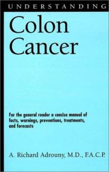 Hardcover Understanding Colon Cancer Book