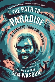 Paperback The Path to Paradise: A Francis Ford Coppola Story Book