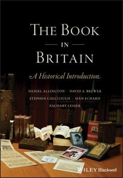 Hardcover The Book in Britain: A Historical Introduction Book