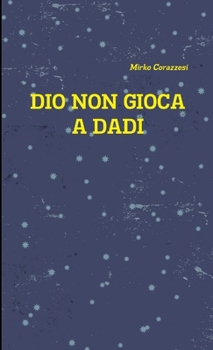 Paperback Dio non gioca a dadi [Italian] Book