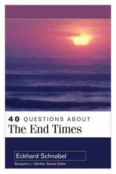 40 Questions About the End Times - Book  of the 40 Questions