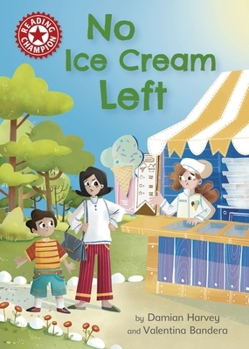 Paperback Franklin Watts Reading Champion No Ice Cream Left Independent Reading Red 2. Book
