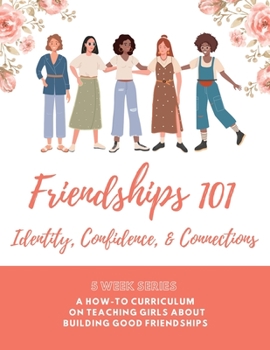 Paperback Friendships 101 Curriculum Book