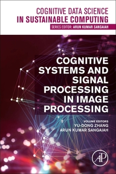 Paperback Cognitive Systems and Signal Processing in Image Processing Book