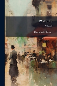 Paperback Poésies; Volume 2 [French] Book