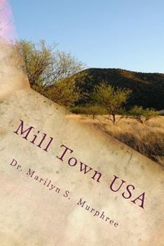 Paperback Mill Town USA Book