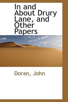 Paperback In and about Drury Lane, and Other Papers Book