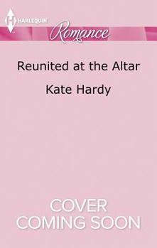 Mass Market Paperback Reunited at the Altar (Harlequin Romance) Book