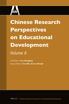Hardcover Chinese Research Perspectives on Educational Development, Vol. 6 Book