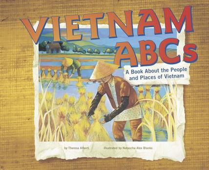 Hardcover Vietnam ABCs: A Book about the People and Places of Vietnam Book