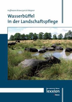 Paperback Wasserbuffel in Der Landschaftspflege [German] Book