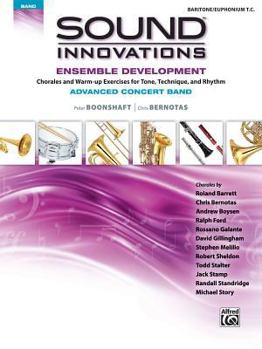 Paperback Sound Innovations for Concert Band -- Ensemble Development for Advanced Concert Band: Baritone T.C. Book