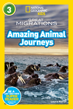 Great Migrations: Amazing Animal Journeys