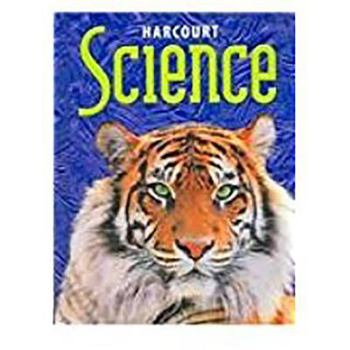 Hardcover Harcourt Science: Student Edition Grade 6 2002 Book
