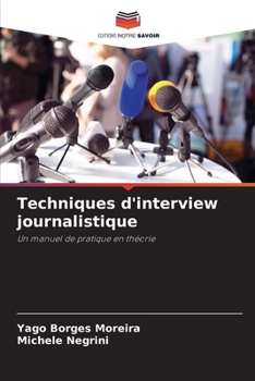 Paperback Techniques d'interview journalistique [French] Book