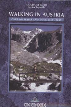 Walking in Austria: 100 Mountain Walks in Austria