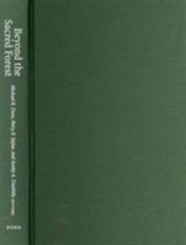 Hardcover Beyond the Sacred Forest: Complicating Conservation in Southeast Asia Book