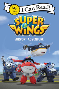 Paperback Super Wings: Airport Adventure Book