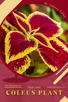 Paperback Coleus Plant: Plant Guide Book