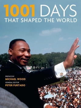 Paperback 1001 Days That Shaped the World Book