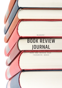Paperback Readers' Book Review Journal: Rate and review your favourite books Book