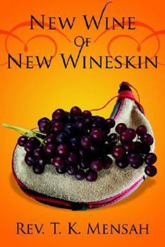 Paperback New Wine Of New Wineskin Book